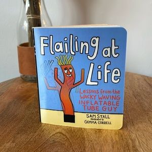 NEW Flailing at Life hardback book